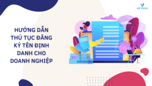 thủ tục đăng kí tên định danh