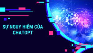 su nguy hiem chatgpt