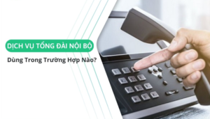 Tong dai noi bo 2